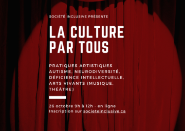 le fond de l'image est un rideau de théatre rouge, par dessus est inscrit le titre de l'évènement "la culture part tous – Autisme, neurodiversité, déficience intellectuelle, arts vivants (Musique, Théâtre) "