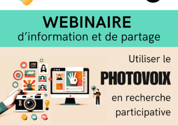 Webinaire d'information et de partage. Utiliser le photovoix en recherche participative